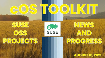 OSS Project Progress - cOS Toolkit - 2021-08-16