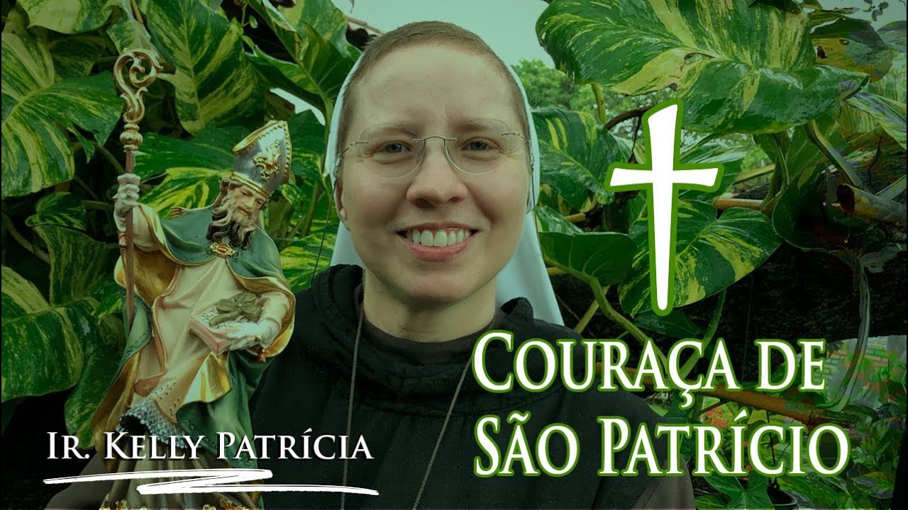 Couraça de São Patricio - Ir Kelly Patricia