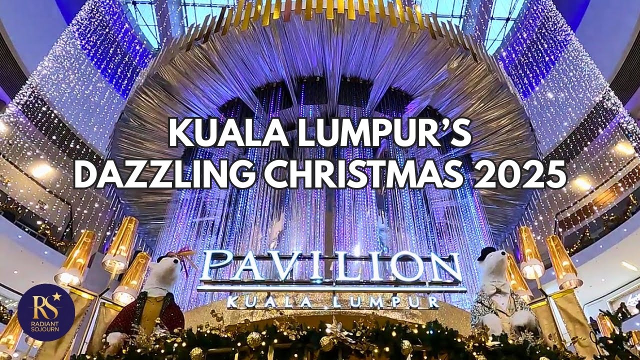 Kuala Lumpur Christmas 2025: Festive Mall Tour