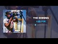 Lud Foe - The Shining (AUDIO)