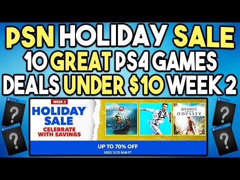 10 Cheap PS4 Games Under $10! - PSN Holiday Sale 2018 Week 2 Deals!