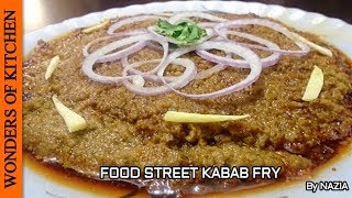 Karachi Fry Kabab Recipe | Keema Fry Eid ul Adha special recipe | Food Street Kabab Fry