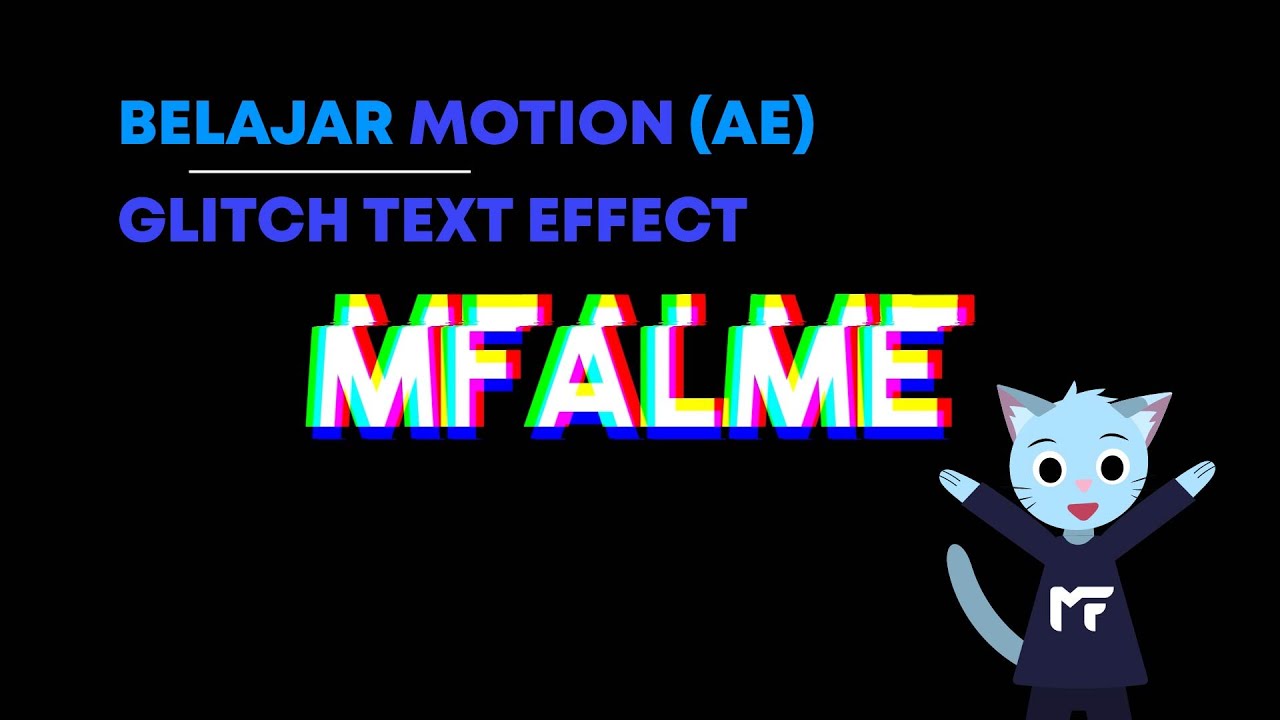 Belajar Motion After Effects - Glitch Text Effect Tutorial - YouTube