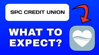 SPC Credit Union App Overview - What To Know