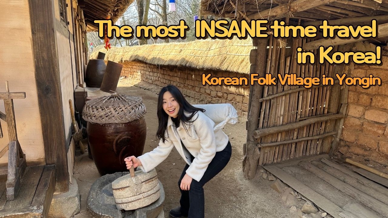 Taking my friends to the 1800s?! The REAL Korean Folk Village Experience