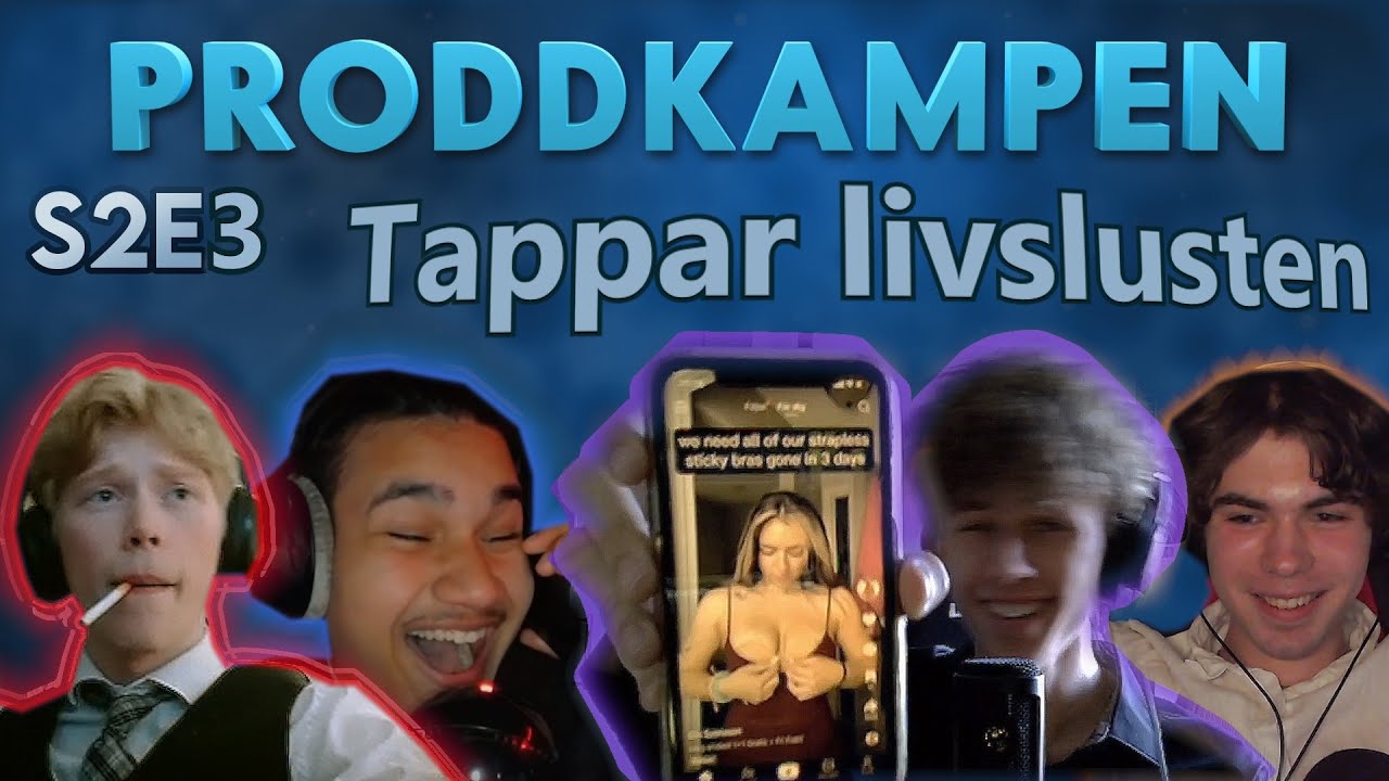 TAPPAR LIVSLUSTEN | Proddkampen S2E3 - YouTube