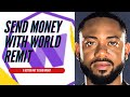 SEND AND RECEIVE MONEY ABROAD || HOW TO SEND MONEY WITH WORLD REMIT