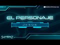 Superlibro| El Personaje| Jesús