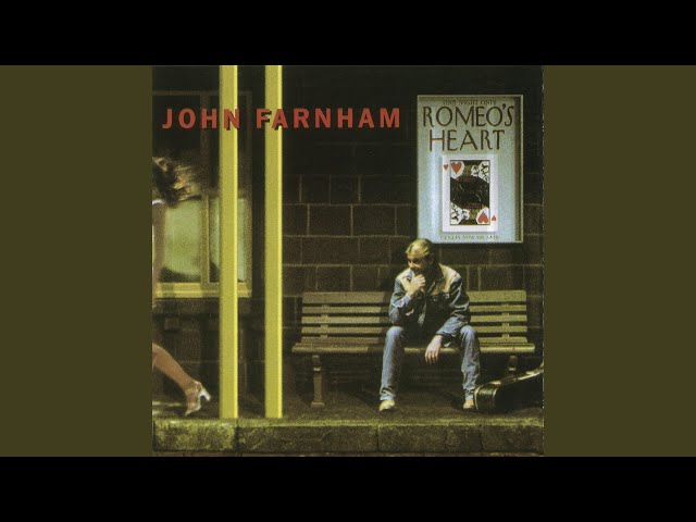 John Farnham - Romeo's Heart