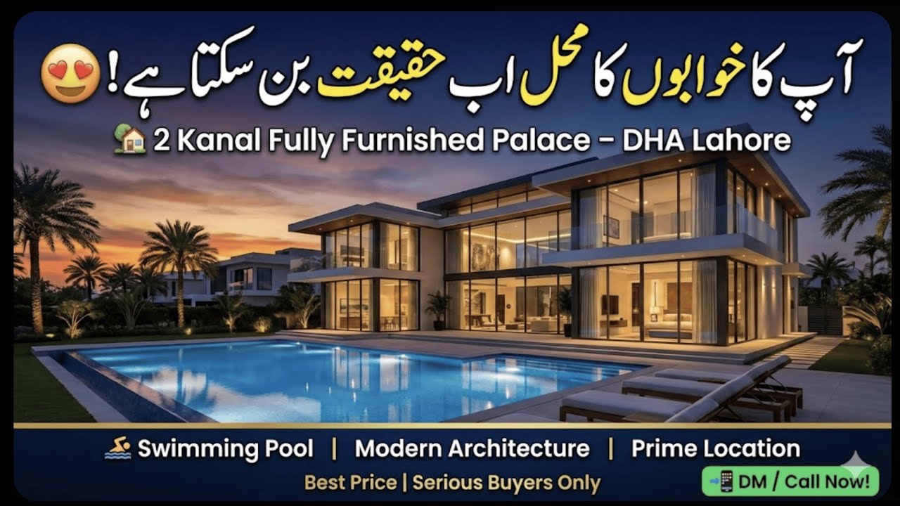 Kanal Fully Furnished Palace – DHA Lahore 6 Swimming Pool | Modern Architecture | Prime Location