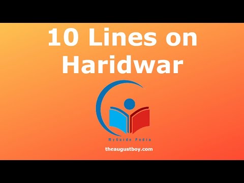 10 Lines on Haridwar in English | Essay on Haridwar | 10 Facts on Haridwar | @MyGuide Pedia