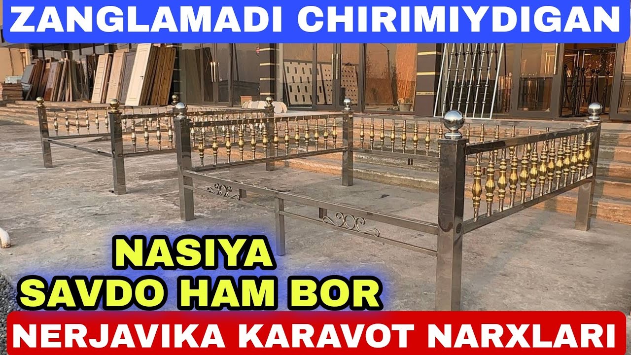 SURXONDARYO BO'YLAB NERJAVIKA XIZMATLARI KARAVOT KACHELA PANJARA DAROSHKA PERILLA NARXLARI