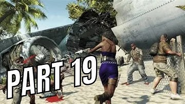 Dead Island Definitive Edition PS4-Sam B Gameplay Walkthrough/No Commentary Part 19 Yerema