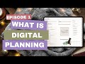 Episode 1: What is Digital Planning? 🤔🤷‍♀️✨🪄✏️📓 | Digital Planning for Beginners | Free Planner