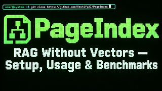 PageIndex Tutorial: RAG Without Vectors — Setup, Usage & Benchmarks