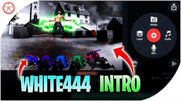 WHITE444 New 2022 Intro Editing Tutorial In Android