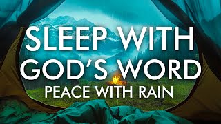 Rest & Sleep With GOD'S Word With Rain | Peaceful Scriptures For Deep Sleep