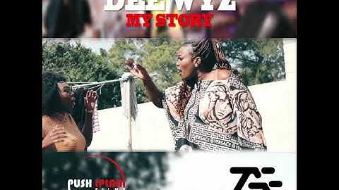 Dee Wyz- My Story(Snippet Video)