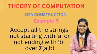 Construct DFA of all possible strings not starting with a or not ending with b |How to construct DFA