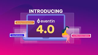 Eventin 4.0: The Ultimate Event Management Game Changer is Here!