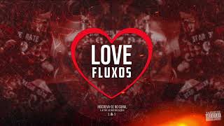 TESTE PRA CARDIACO - DJ BRN, MC Buraga (Love Fluxos)