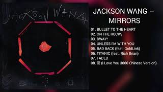 [DOWNLOAD LINK] JACKSON WANG -MIRRORS (MP3)