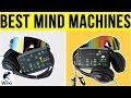 9 Best Mind Machines 2019