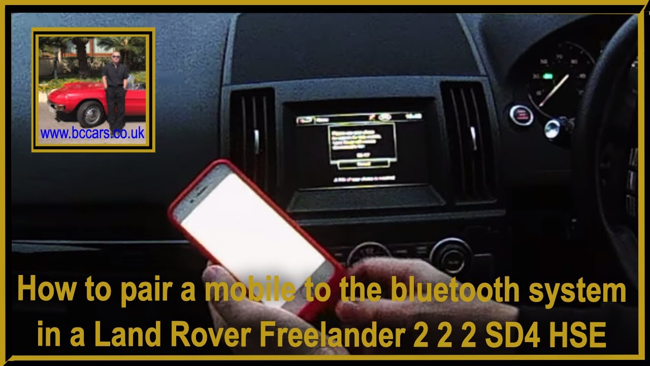 How To Pair A Mobile To The Bluetooth System In A Land Rover Freelander how-to-pair-a-mobile-to-the-bluetooth-system-in-a-land-rover-freelander