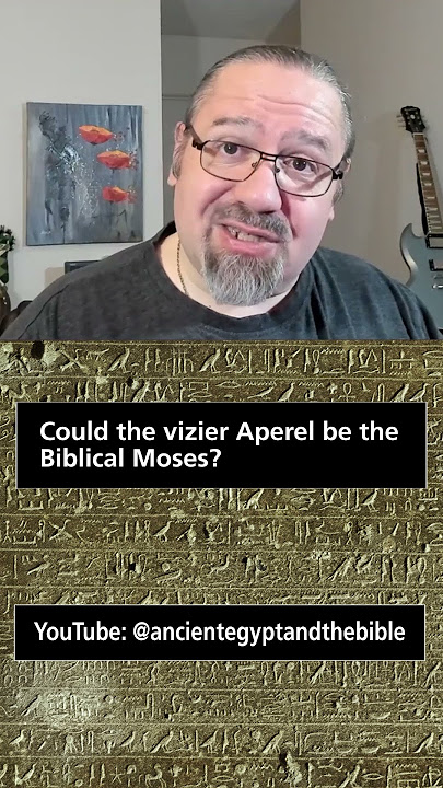 Could the vizier Aperel be the Biblical Moses? #bible #ancientegypt