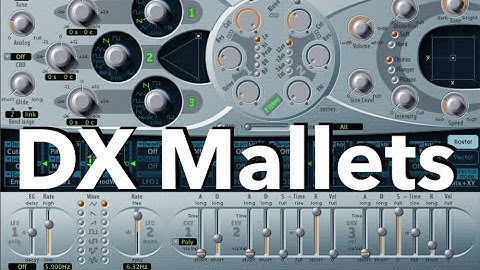 How to make DX Style Mallets Synth with ES2 from start to finish - Logic Pro X Tutorial