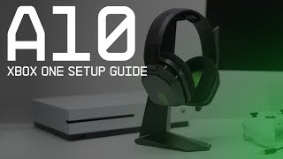 A10 Gaming Headset Xbox One Setup Guide Astro Gaming Youtube