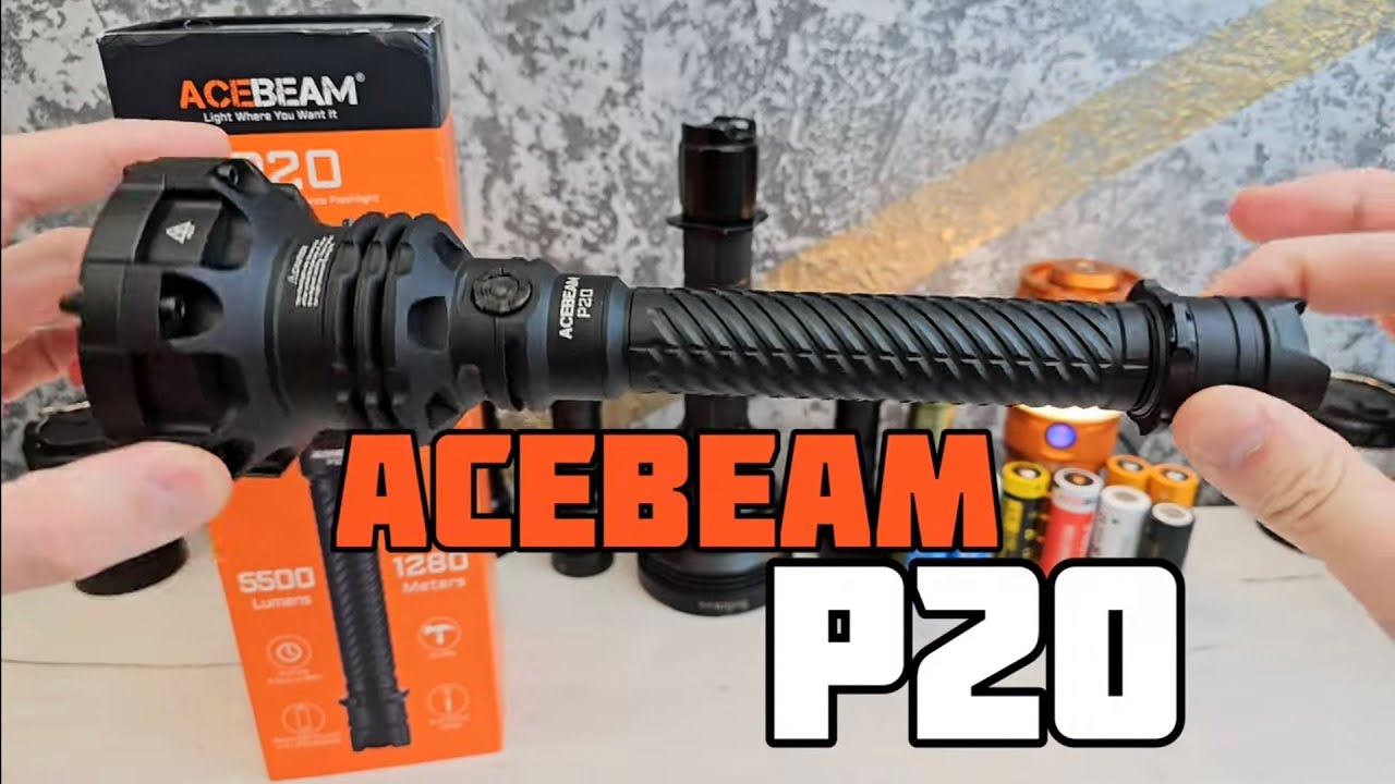 ДАЛЬНОБОЙНЫЙ  КОРОЛЬ  👑  / ACEBEAM P20
