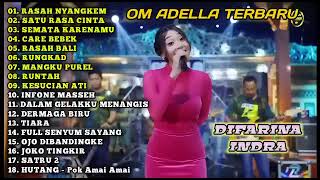 RASAH NYANGKEM  OM ADELLA TERBARU FULL ALBUM 2022 TRENDING  Difarina indra THE BEST DANGDUT KOPLO