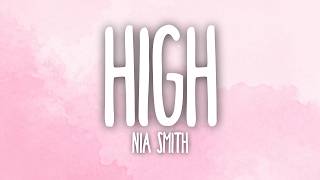 Nia Smith - High (Lyrics) screenshot 5