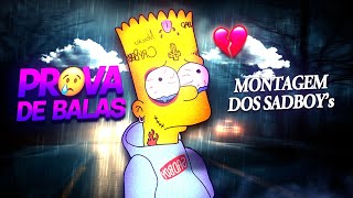 MTG A PROVA DE BȺLAS 😢 - Montagem dos Sadboy's (FUNK REMIX) by Canal Sr. Nescau