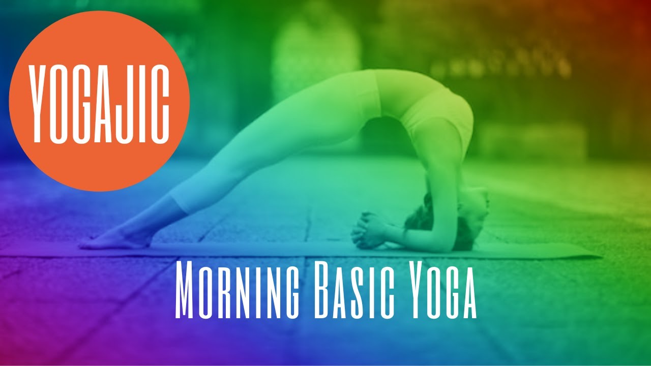 Morning Basic Yoga YouTube