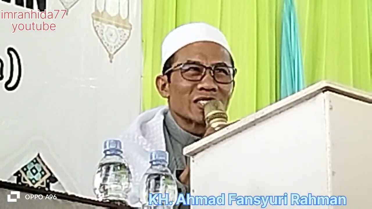 Kajian Ma'rifat Tingkat Tinggi, Oleh Guru Mulia KH Ahmad Fansyuri Rahman