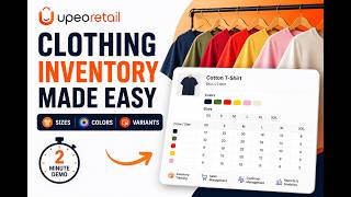 Clothing Inventory Management Software | Sizes, Colors &amp; Product Variants Made Easy