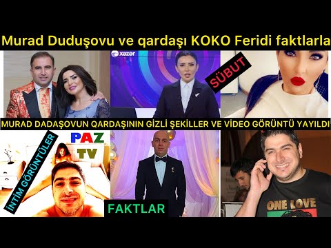 SOS. Murad Duduşovun qardaşının intim video ve gizli şekilleri yayıldı. KOKO FERİD. VİDEO 4 Ardı var