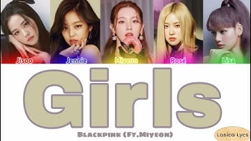 | HOW WOULD | BLACKPINK (Ft. Miyeon) sing- "Girls" by aespa || Line Distribution