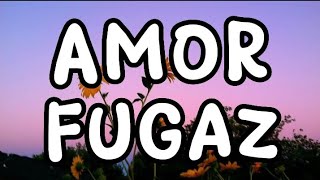 Los Del Limit - Amor Fugaz [Letra/Lyrics] 🎧