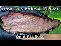 Pit Boss Brisket | Easy Smoked Brisket On A Pellet Grill