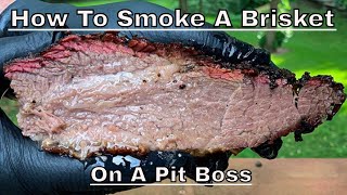 Pit Boss Brisket | Easy Smoked Brisket On A Pellet Grill