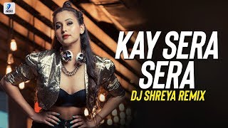 Video voorbeeld van "Kay Sera Sera (Remix) | DJ Shreya | Bollyfy Vol.2 | Naujawano Baat Maano Kabhi Kisi Se Na Pyar Karna"