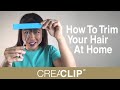 How To Trim Your Hair At Home - Original CreaClip Hair Cutting Tool