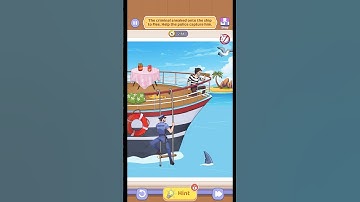 Brain Fever: Puzzle Game - Level 34 - The criminal sneaked onto the ship to flee. Help …