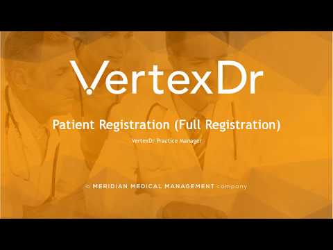 Patient Registration: Full Registration