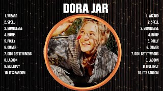 Dora Jar Greatest Hits Full Album ▶️ Full Album ▶️ Top 10 Hits of All Time