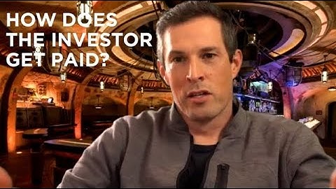 How The Investor Gets Paid