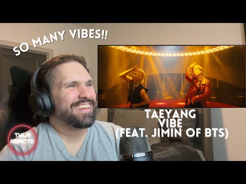 Music Producer Reacts To TAEYANG - 'VIBE (feat. Jimin of BTS)' M/V